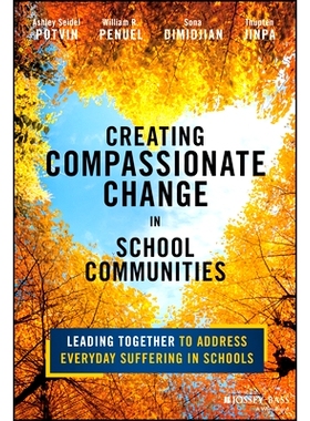 预订 Cultivating Compassionate Schools: Elevating Dignity, Care, and Well-Being 培育富有同情心的学校：提升尊严、关怀和幸