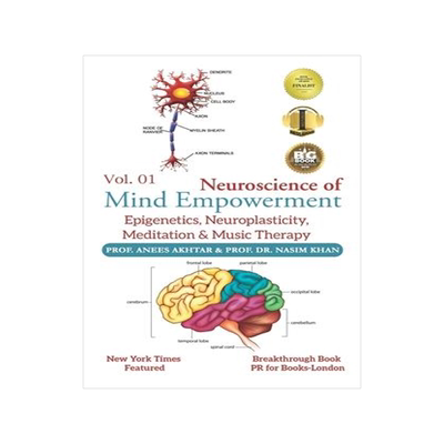 [预订]Neuroscience of Mind Empowerment: Epigenetics, Neuroplasticity, Meditation, and Music Therapy 9789697868988
