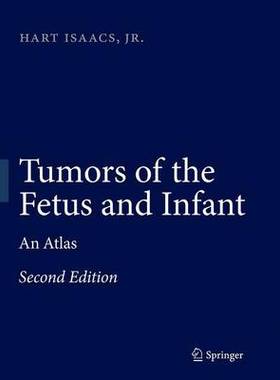 预订 Tumors of the Fetus and Infant