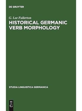 预订 Historical Germanic Verb Morphology: 9783110069402