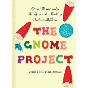 Project 9781581572865 冒险 Woolly The Gnome Adventure Woman’s One 狂野和毛茸茸 预订 Wild 侏儒计划：一个女人 and