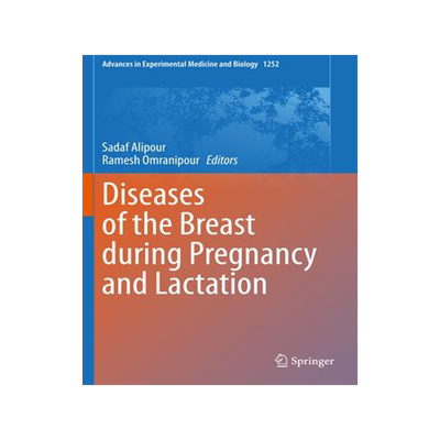 [预订]Diseases of the Breast during Pregnancy and Lactation 9783030415983