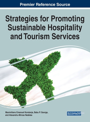 【预订】Strategies for Promoting Sustainable Hospitality and Tourism Services