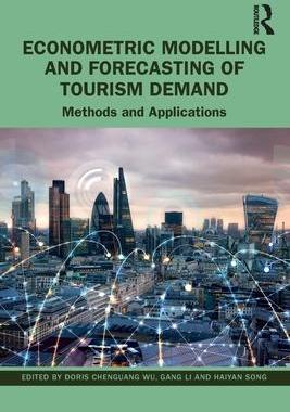 [预订]Econometric Modelling and Forecasting of Tourism Demand: Methods and Applications 9781032216416