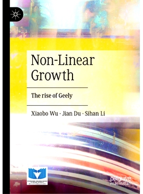 预订 Non-Linear Growth: The rise of Geely 非线性增长：吉利的崛起: 9789819952724