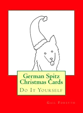 预订 German Spitz Christmas Cards: Do It Yourself: 9781519253590
