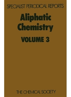 预订 Aliphatic Chemistry: Volume 3 脂肪族化学：第 3 卷: 9780851865423