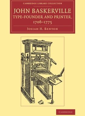 【预订】John Baskerville, Type-Founder and Printer, 1706–1775