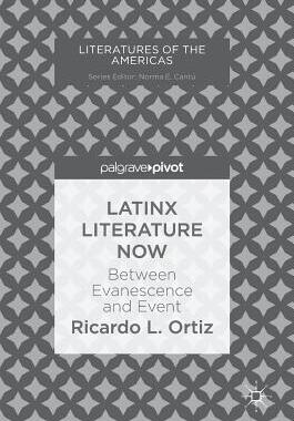 【预订】Latinx Literature Now