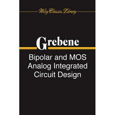 预订 Bipolar and Mos Analog Integrated Circuit Design 双极和MOS模拟集成电路设计: 9780471430780