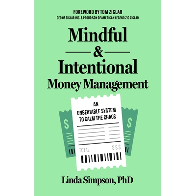 预订 Mindful and Intentional Money Management: An Unbeatable System to Calm the Chaos 用心和有意识的资金管理: 9781636982