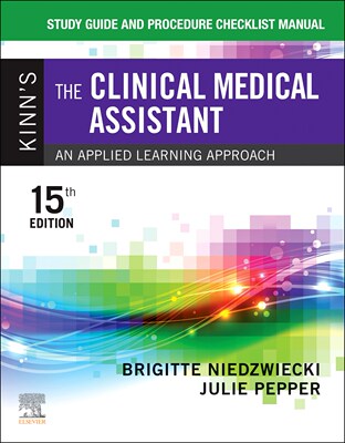 [预订]Study Guide and Procedure Checklist Manual for Kinn’s the Clinical Medical Assistant