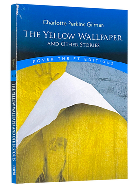 预售 英文原版 黄色壁纸 女性主义著作 夏洛特·帕金斯·吉尔曼 Dover经典系列 The Yellow Wallpaper Charlotte Perkins Gilman