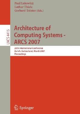 【预订】Architecture of Computing Systems - ARCS 2007