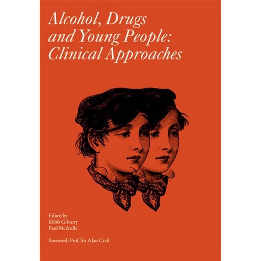预订 Alcohol, Drugs and Young People - Clinical Approaches 酒精、*与青年人：临床方法: 9781898683476