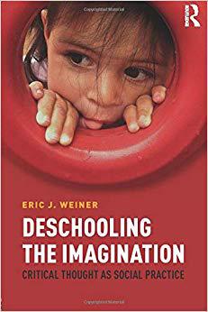 【预售】Deschooling the Imagination