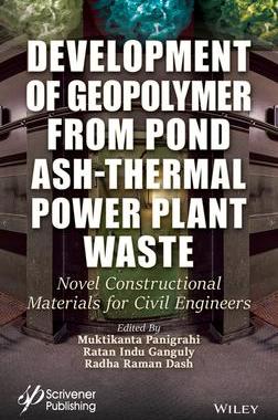 [预订]Development of Geopolymer from Pond Ash-Thermal Power Plant Waste: Novel Constructional Materials fo 9781394166527