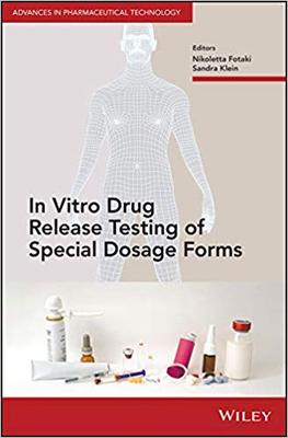 【预售】In Vitro Drug Release Testing Of Special Dosage Forms