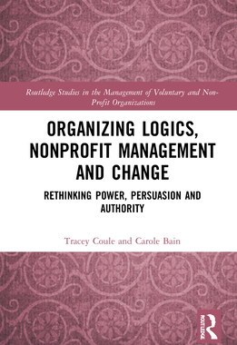【预订】Rethinking Power, Persuasion and Authority in Nonprofit Organizations 9780367371005
