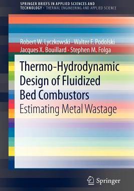 【预订】Thermo-Hydrodynamic Design of Fluidized Bed Combustors
