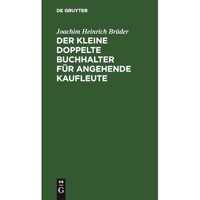 预订 Der Kleine doppelte Buchhalter für angehende Kaufleute: 9783112445037