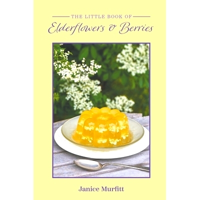 预订 The Little Book of Elderflowers and Berries: 9781398479241
