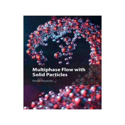 预订 []Multiphase Flow with Solid Particles 9781107032378