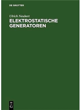 预订 Elektrostatische Generatoren: 9783486775495