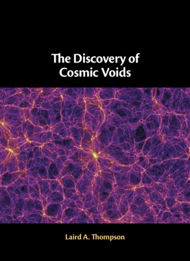 【预订】The Discovery of Cosmic Voids