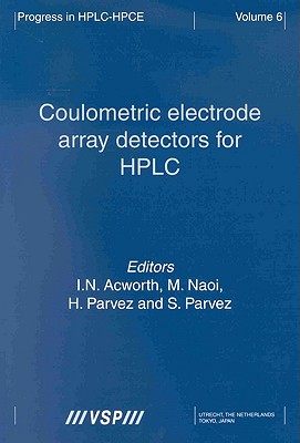 【预订】Coulometric Electrode Array Detectors for HPLC