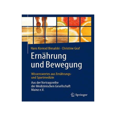 预订 Ernährung und Bewegung - Wissenswertes aus Ernährungs- und Sportmedizin