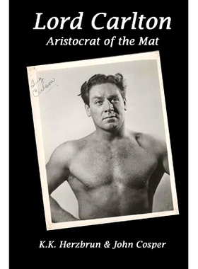预订 Lord Carlton: Aristocrat of the Mat: 9781721568093
