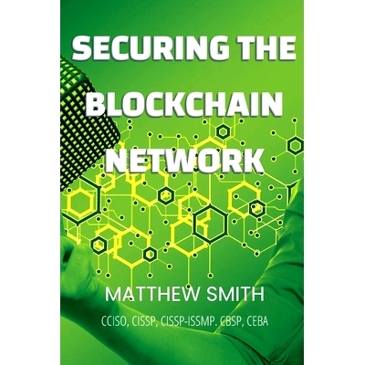 预订 Securing Blockchain Networks: 9781087942278