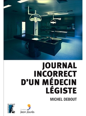 预订 Journal incorrect d’un médecin légiste 法医病理学家的错误日记: 9782708253698