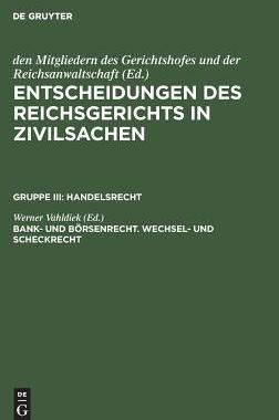 【预订】Bank- und Börsenrecht. Wechsel- und Scheckrecht 9783110987485