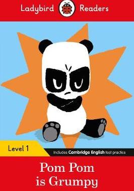 【预订】Pom Pom is Grumpy - Ladybird Readers Level 1
