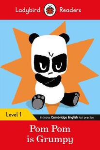 【预订】Pom Pom is Grumpy - Ladybird Readers Level 1