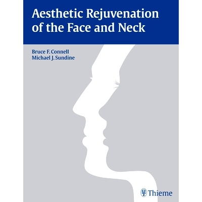 预订 Aesthetic Rejuvenation of the Face and Neck 面部和颈部的美学复兴: 9781626230897