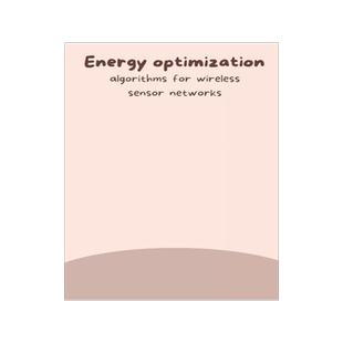 [预订]Energy optimization algorithms for wireless sensor networks 9789519427171