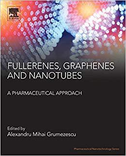 【预售】Fullerenes, Graphenes and Nanotubes for Pharmaceutical Applications