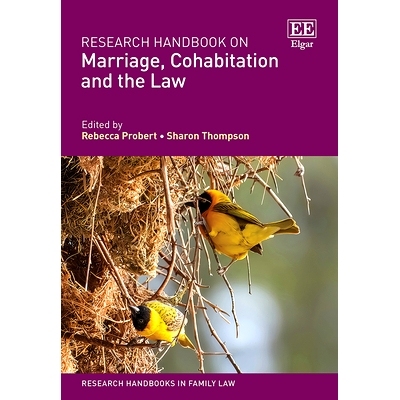预订 Research Handbook on Marriage, Cohabitation and the Law 婚姻、同居和法律研究手册: 9781802202649
