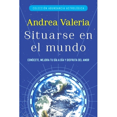 预订 Colección Abundancia Astrológica: Situarse en el mundo = Place in the World: 9780147512376