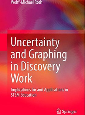 【预订】Uncertainty and Graphing in Discovery Work