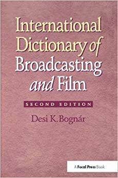 【预售】International Dictionary of Broadcasting and Film