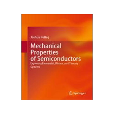 [预订]Mechanical Properties of Semiconductors 9783031216589