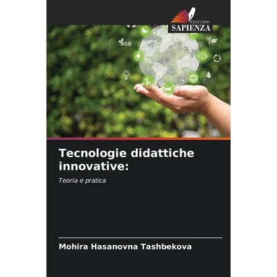 预订 Tecnologie didattiche innovative:: Teoria e pratica. DE: 9786209127793