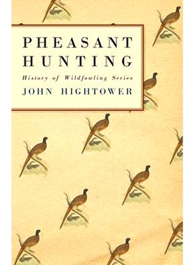 预订 Pheasant Hunting