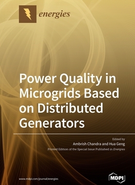 【预订】Power Quality in Microgrids Based on Distributed Generators