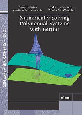 预订 Numerically Solving Polynomial Systems with Bertini