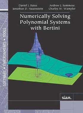 预订 Numerically Solving Polynomial Systems with Bertini